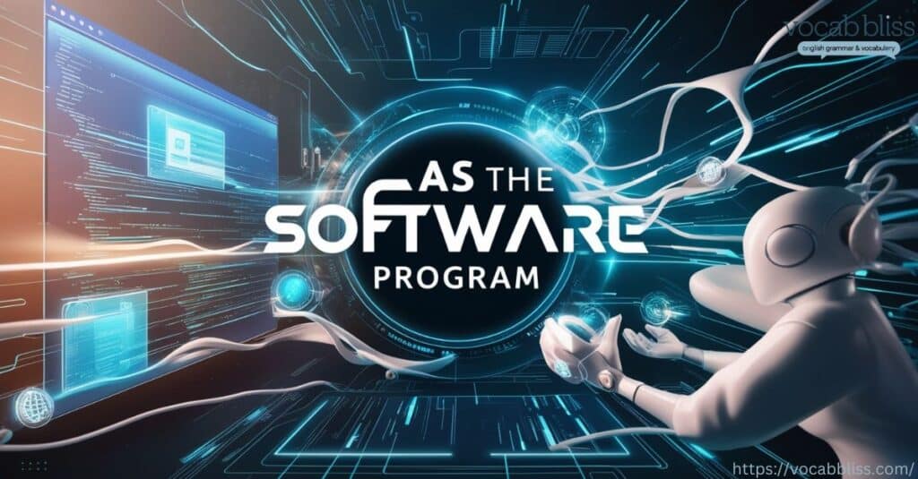 as the software program