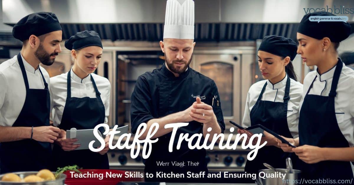 staff training Cheff or Chef