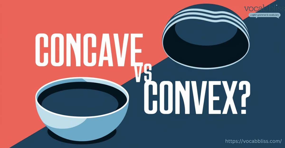 Concave vs Convex