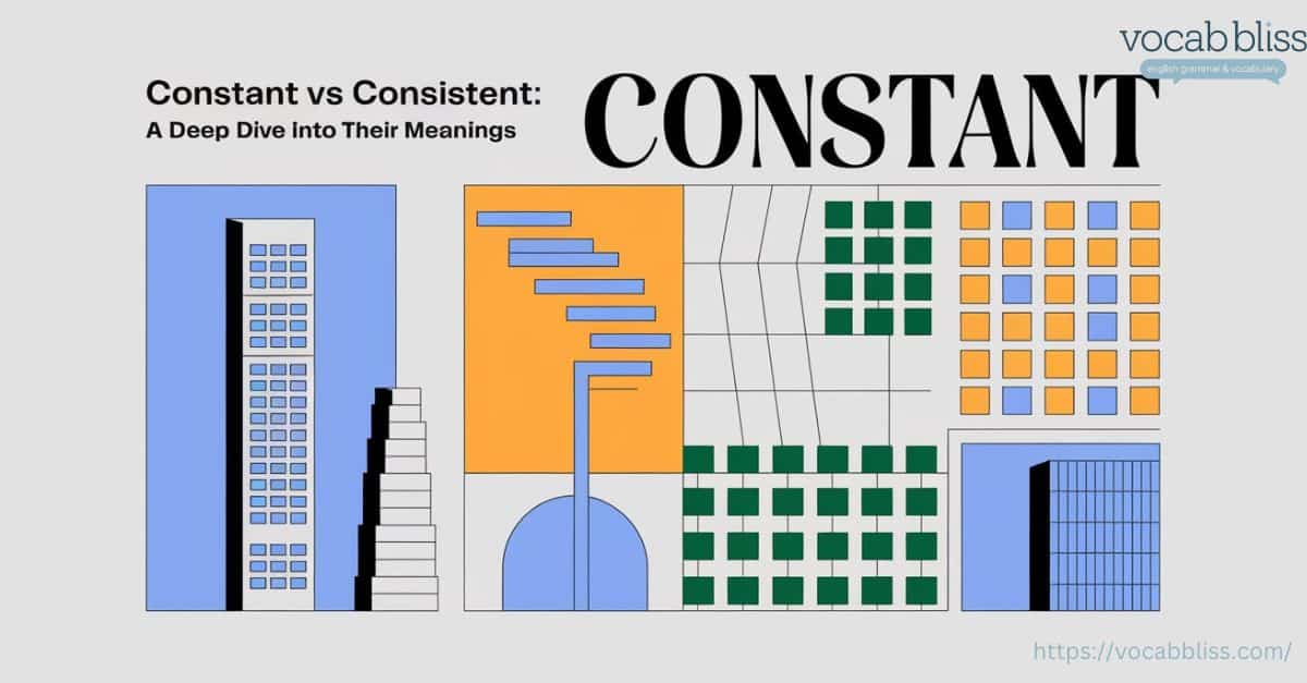 Constant vs Consistent featured