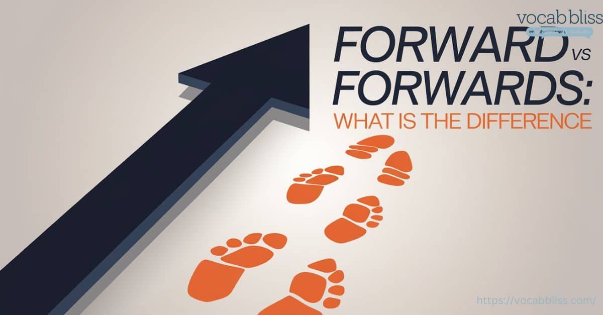 Forward vs Forwards featured