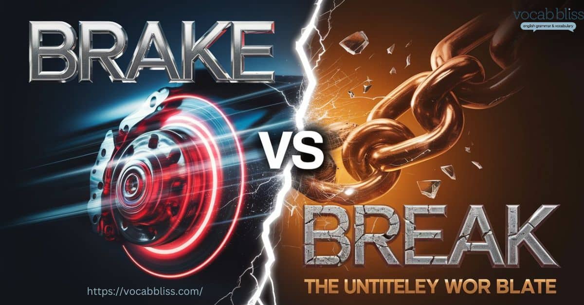 Brake vs Break featured