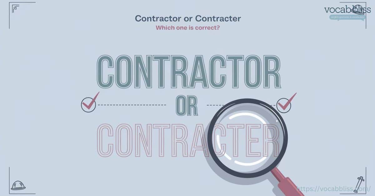 Contractor or Contracter featured