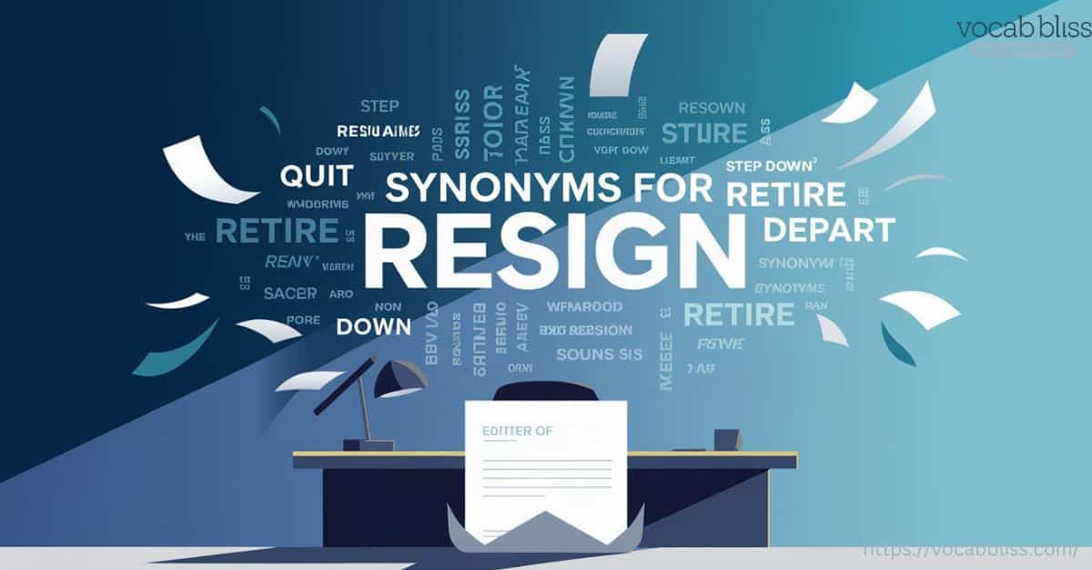 Synonyms for Resign