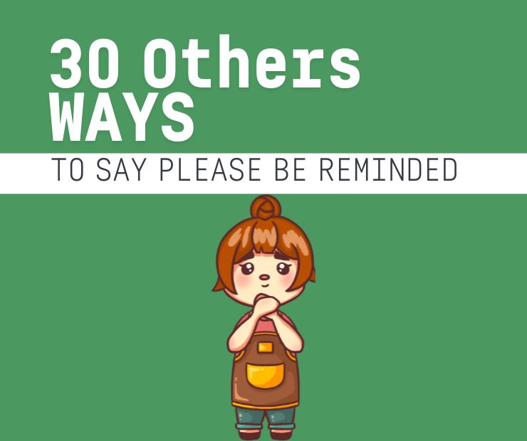 Please Be Reminded Meaning