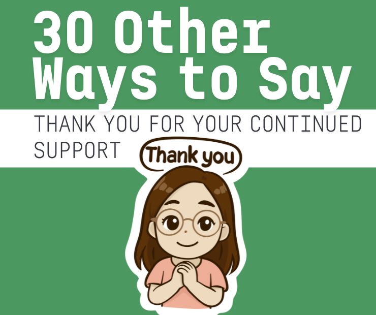 thank you for your continued support