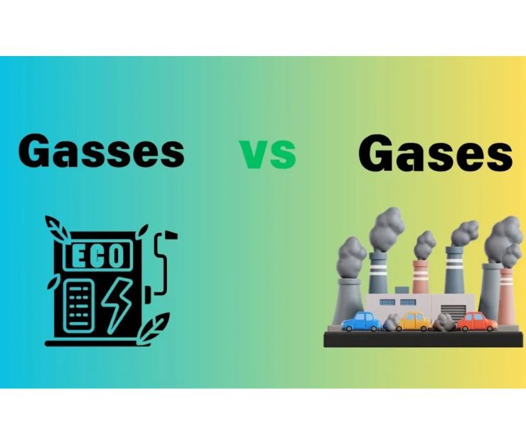 Gases or Gasses